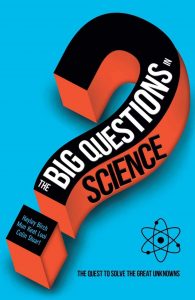 The Big Questions in Science by Colin Stuart, signed copies available The front cover of The Big Questions in Science by Colin Stuart - signed copies available